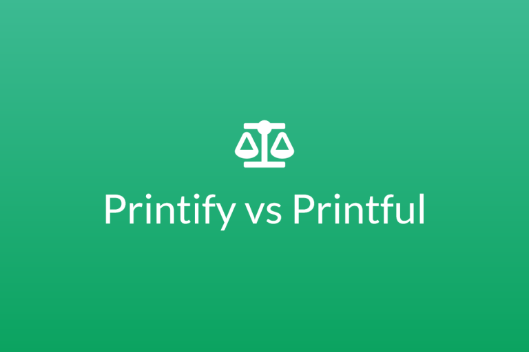 Printify vs Printful